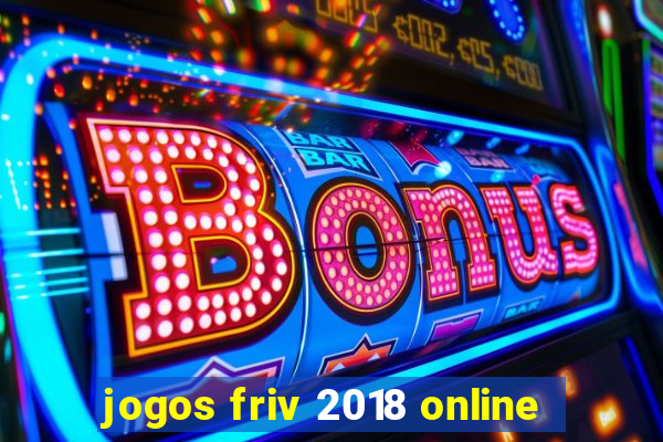 jogos friv 2018 online